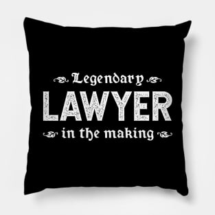 Legendary Lawyer In The Making Pillow