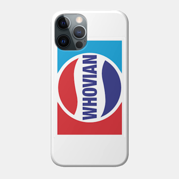 Pepsi Whovian - Whovian - Phone Case
