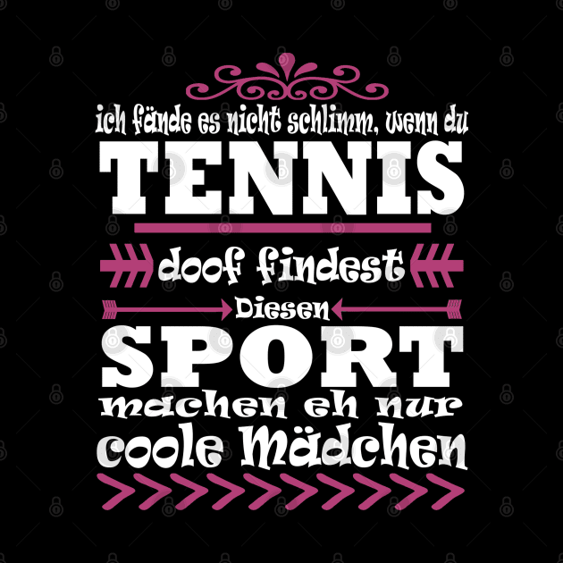 Tennis Sport Tennisplatz Leidenschaft Mädchen by FindYourFavouriteDesign