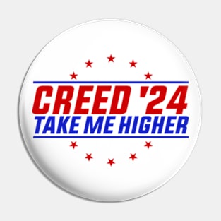 Creed '24 Take Me Higher Pin