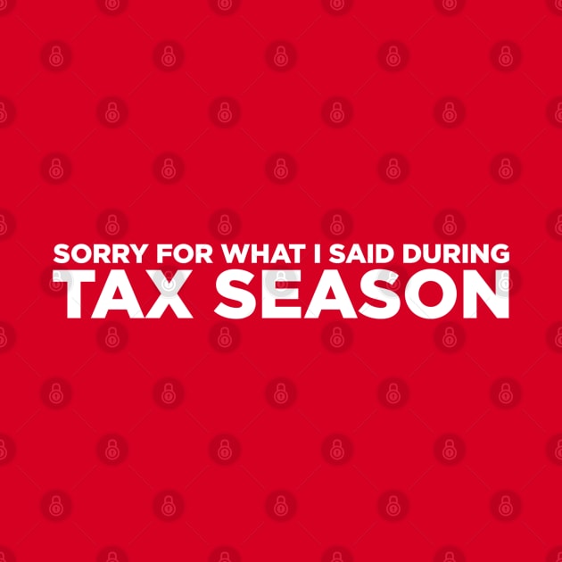 Tax Season by Printnation