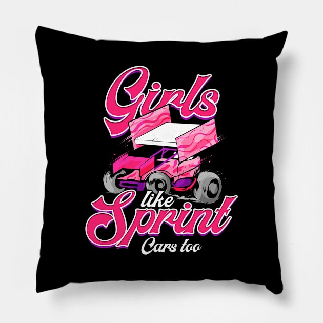 Sprint Cars Racing Girl Addict Motorsports Lover Gift Pillow by ChrisselDesigns