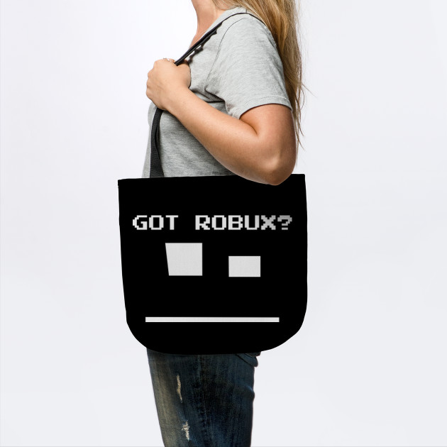 Got Robux Roblox Bolsa De Tela Teepublic Mx - t shirt bolso robux roblox