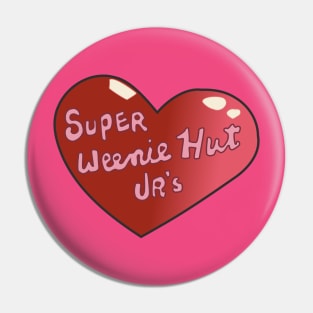 Super Weenie Hut Juniors Pin
