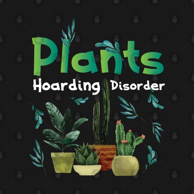 Funny Plant Hoarding and Garden Lover Quote Hobby Gardener by Riffize