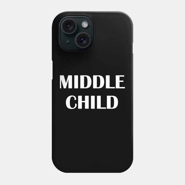 Middle Child Phone Case by sunima