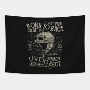 Born To Race Cafe Racer Live To Race Motorcycle Tapestry