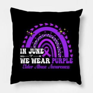 In June Purple Elder Abuse Rainbow Pillow