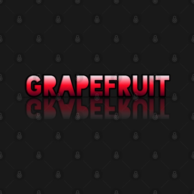 Grapefruit - Healthy Lifestyle - Foodie Food Lover - Graphic Typography - Red by MaystarUniverse