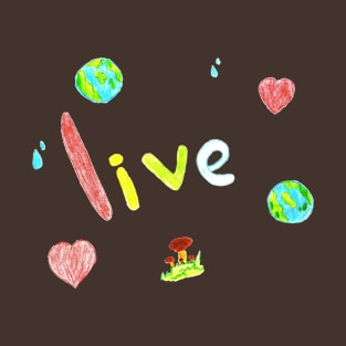 Live T-Shirt