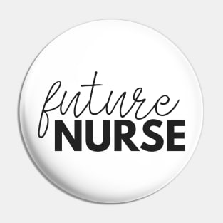 Future Nurse with Thin Script Pin