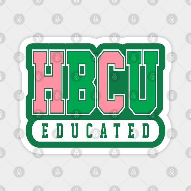 HBCU Educated Pink and Green Magnet by Pretty Phoxie LLC