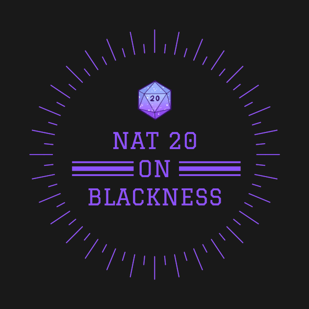 Nat 20 on Blackness by Rivals of Waterdeep