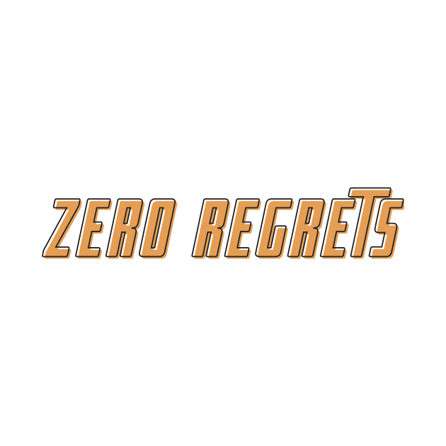 Zero Regrets by A.P.