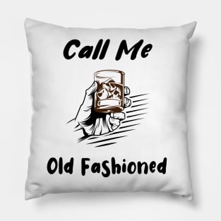 Call Me Old Fashioned Gin Vintage Pillow