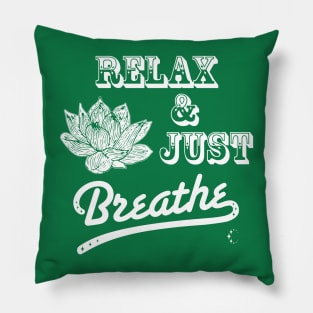 Relax & Just Breath | Lotus | White Pillow