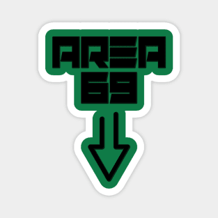 Area 69 Funny Alien tee Magnet