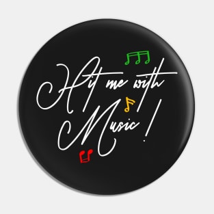 Hit Me With Music Handwritten Reggae Pin