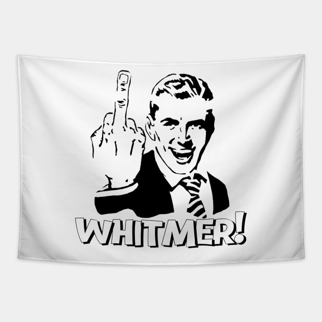 MIDDLE FINGER WHITMER POLITICALLY INCORRECT Tapestry by FREE SPEECH SHOP