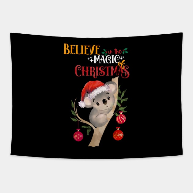 This cute Koala Christmas believe in the magic of christmas, australian Christmas lovers Tapestry by Collagedream