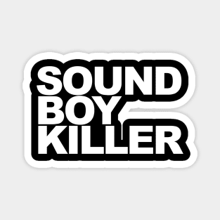 Sound Boy Killer Magnet