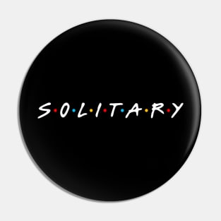 Solitary Pin