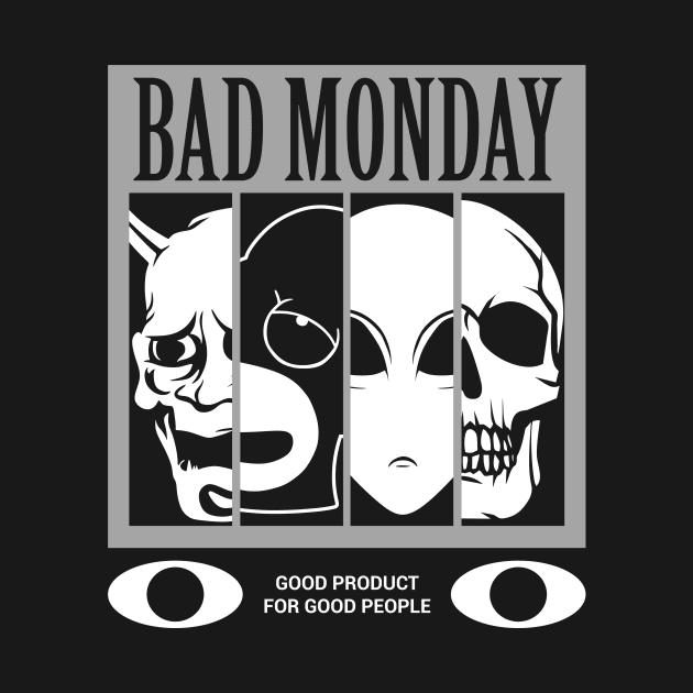 Bad Monday by Oneway033