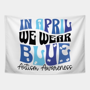 In April We Wear Blue Autism Awareness Tapestry