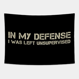 In my defense Simple Tapestry