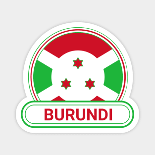 Burundi Country Badge - Burundi Flag Magnet