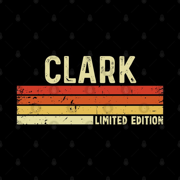 Clark First Name Vintage Retro Gift For Clark by CoolDesignsDz