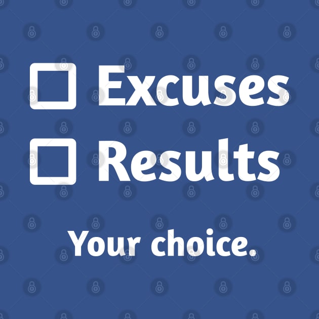 Excuses or Results | Royal Blue by Wintre2