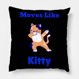 Moves Like Kitty Pillow