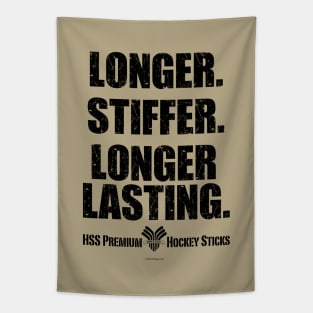 Longer. Stiffer. Longer Lasting. - funny hockey stick Tapestry