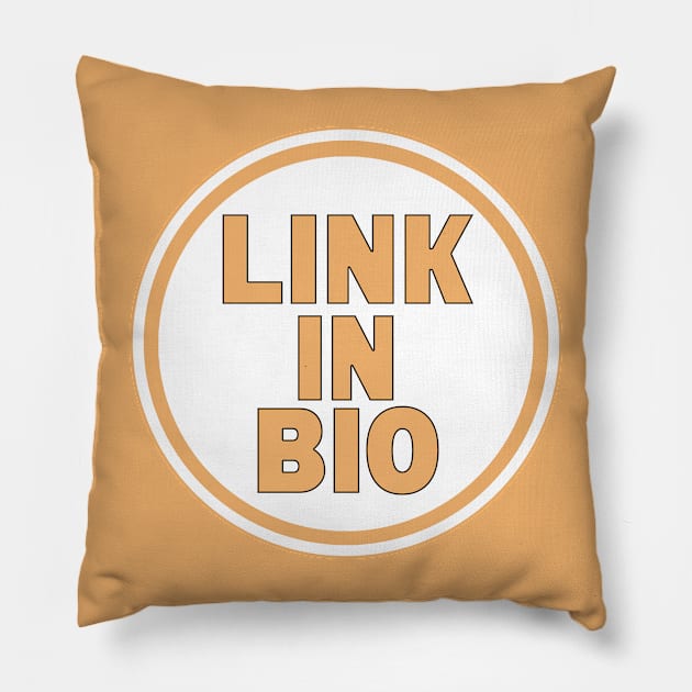 Link In Bio Pillow by DiegoCarvalho