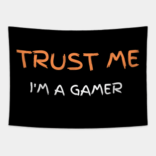 Trust Me I Am Gamer 7 Tapestry