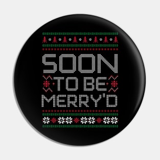 Soon to be Merry'd Pin