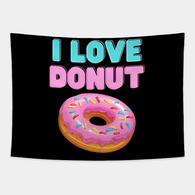 I Love Donut Tapestry by jerranne