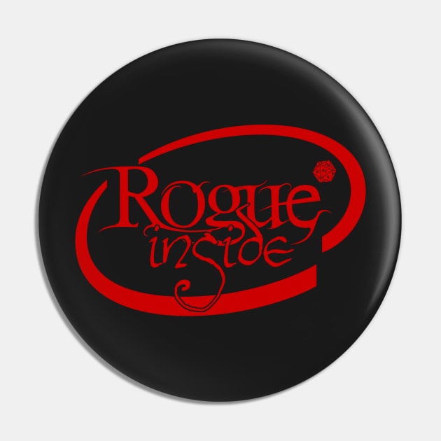 Rouge Inside Pin by SimonBreeze