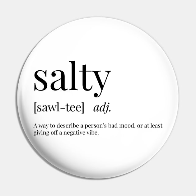 Salty Definition Pin by definingprints