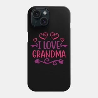 I love Grandma Phone Case