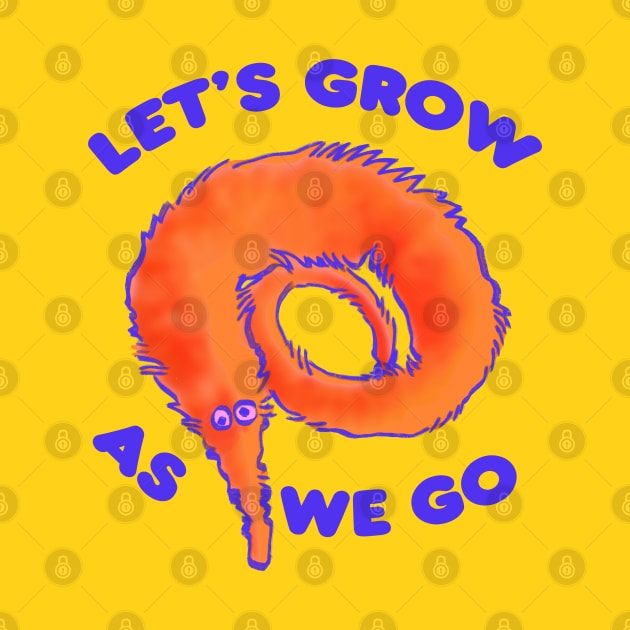 cute fuzzy orange worm on a string / let's grow as we go text by mudwizard