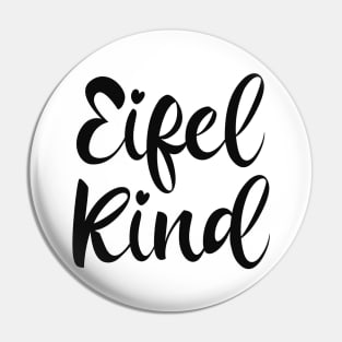 EifelkindHeimat Pin