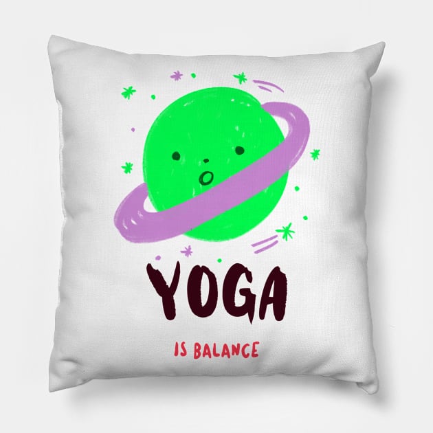 Yoga Is Balance Pillow by Dosiferon