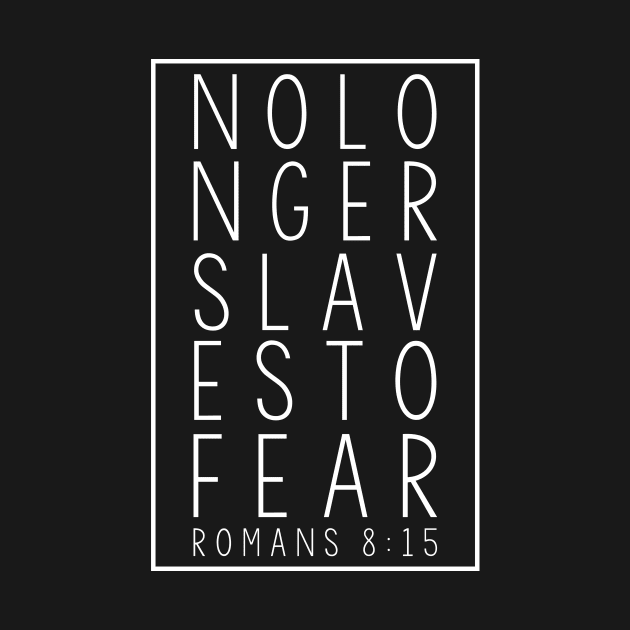 No Longer Slaves to Fear by heroics