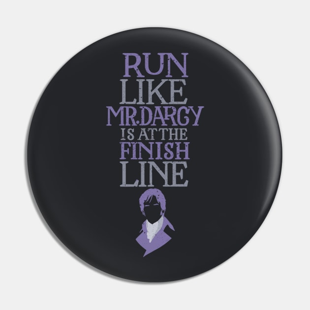 Run Like Mr. Darcy is at the Finish Pin by polliadesign