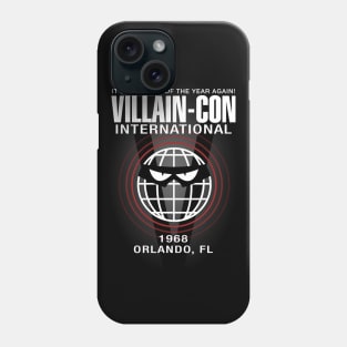 VILLAIN-CON INTERNATIONAL Phone Case