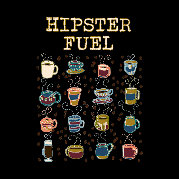 Hipster Fuel by WordWind