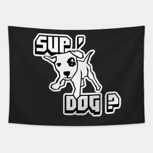 Sup Dog ? Tapestry