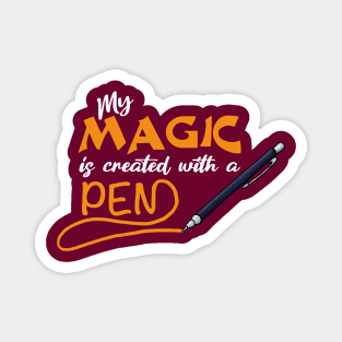 My Magic is created with a pen Magnet